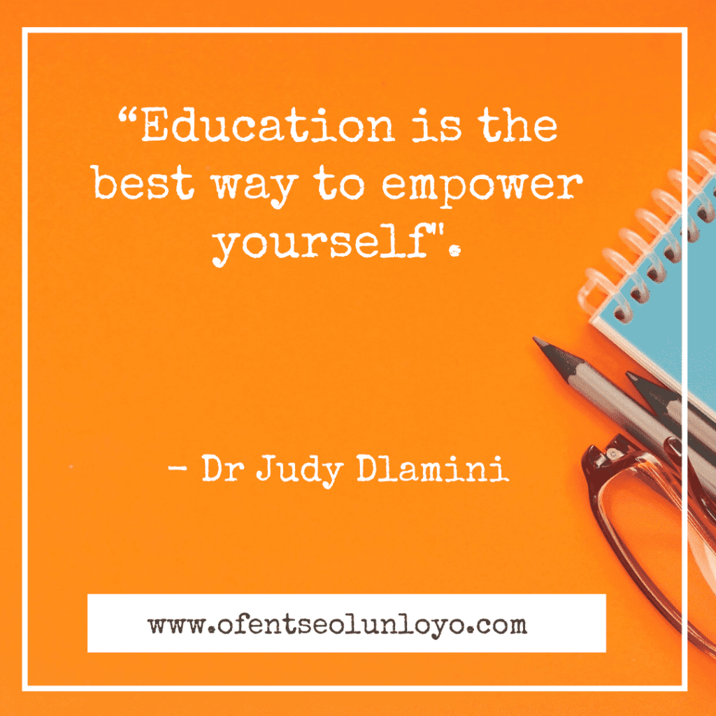 Dr Judy Dlamini Quotes on Education